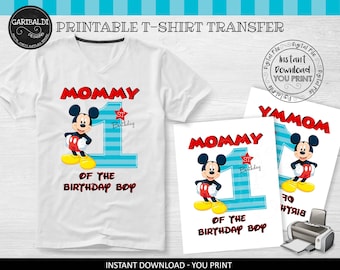 Printable Mickey Mommy of the Birthday Boy Iron Transfer Mickey First Birthday Mommy of the Birthday Boy Iron On T-Shirt MFT1