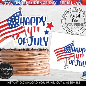 Puede incluir: Archivo digital imprimible para un adorno de pastel del 4 de julio. El diseño presenta una bandera estadounidense roja, blanca y azul con el texto "Happy 4th of July".