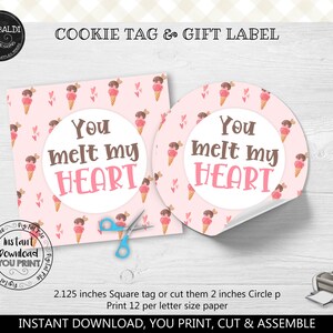 Peut inclure: Etiquettes de biscuits et étiquettes cadeaux imprimables avec un fond rose et un motif de cornet de glace. Le texte sur les étiquettes est "You melt my heart".