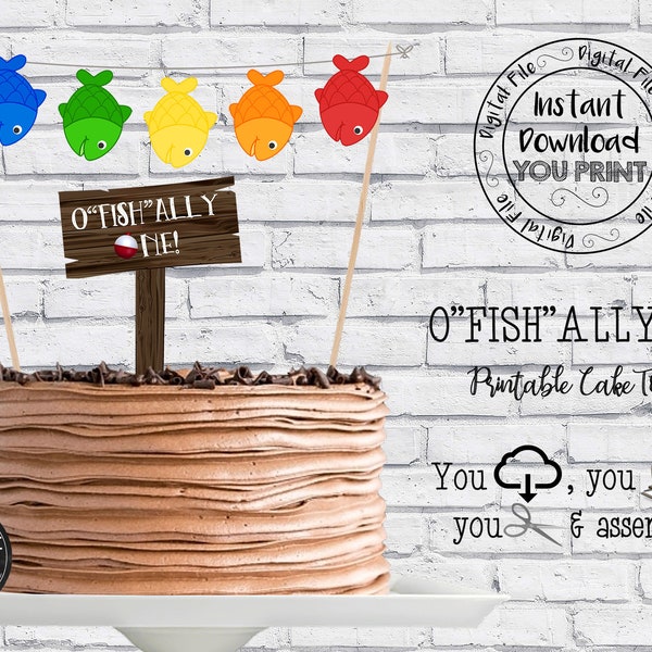 Printable Fishing Cake topper, O"fish"ally ONE Cake Topper, Fishing Party Decorations, Gone Fishing DIY Cake Bunting, Fishing Birthday