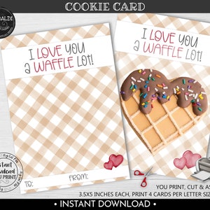 I love you a waffle lot Cooke Card Instant download Valentines day Waffle Cookie Card Printable Valentines Day Mini Cookie Packaging Card VL