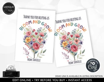 Flower Teacher Appreciation Tags Editable Thank You for Helping us Bloom and Grow Gift Tags School Staff Nurse Digital Template Printable TA