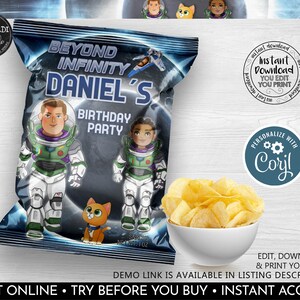 May include: A printable chip bag design featuring a cartoon image of Buzz Lightyear and a child. The bag is decorated with a space theme and the text "Beyond Infinity Daniel's Birthday Party".