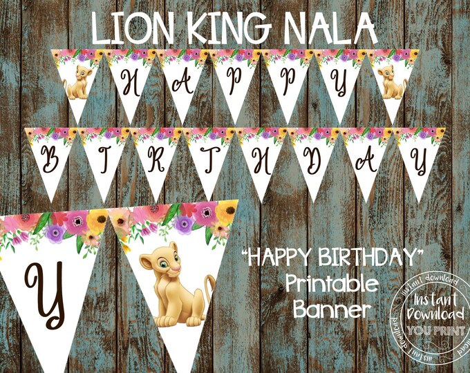 Printable Lion King "happy Birthday" Pennant Banner, DIY Nala Lion King ...