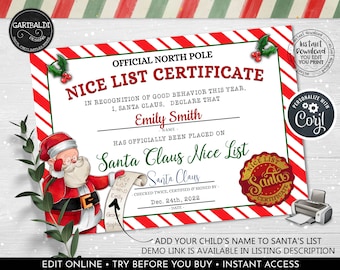 May include: A printable Santa Claus Nice List Certificate with a red and white candy cane striped background. The certificate has a cartoon image of Santa Claus holding a list of names. The text on the certificate reads "Official North Pole Nice List Certificate" and "In recognition of good behaviour this year, I, Santa Claus, declare that [Name] has officially been placed on Santa Claus Nice List".