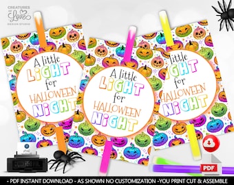 Halloween Glow in the Dark Holder A little Light for Halloween Night Card Halloween Glow Stick Tag Trick Or Treat Tags Printable Digital HW