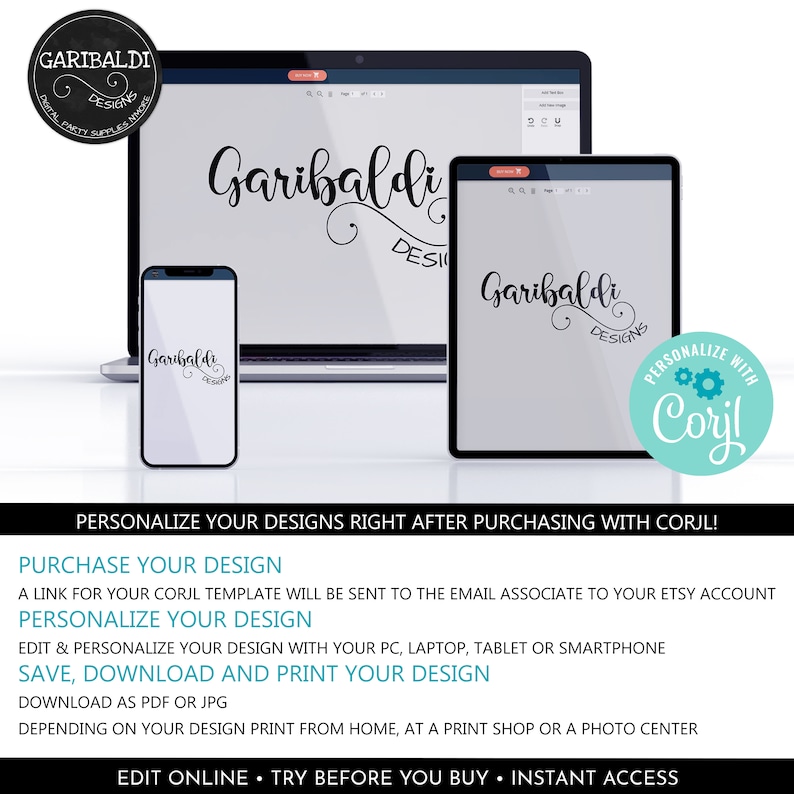 May include: A mockup image showing how to personalise designs using a Corjl template. The image shows a laptop, tablet, and smartphone displaying the same design with the text "Garibaldi Designs". The image also includes a teal circle with the text "Personalise with Corjl" and a gear icon.