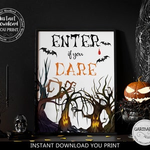 Printable Halloween &quot;Enter if you Dare&quot; sign, Digital Halloween Wall Art, Halloween Welcome Sign,  Printable Halloween Party Decorations