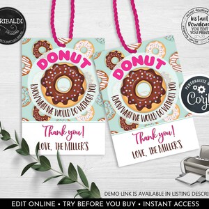 May include: Two donut-themed gift tags with pink string. Each tag features a large donut graphic with the word "DONUT" in pink. The tags say "Thank you! Love, The Miller's". The background has a repeating donut pattern.