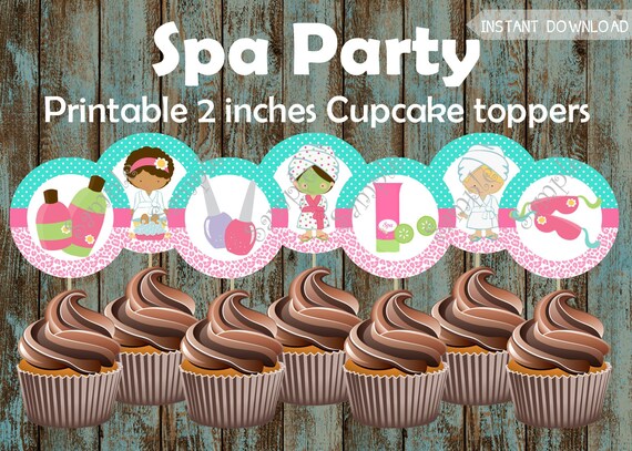 Printable Spa Party Cupcake Toppers Spa Party Supplies Spa | Etsy Australia