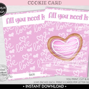 Valentine's Day Cookie Card, All you need is love Cookie Card, Instant download 3.5"x5" Cookie Card, Printable Valentine Mini Cookie Card VL