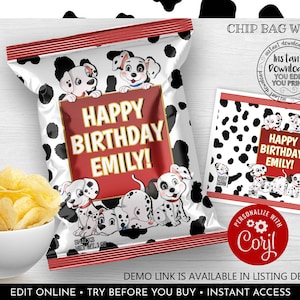 May include: Printable chip bag wrapper featuring a Dalmatian dog theme with black and white spots. The wrapper has a red banner with the text "Happy Birthday Emily!" and a white background.