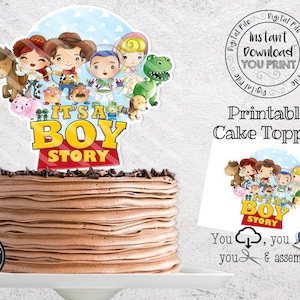 Printable Toy Story It&#39;s a Boy Story Cake Topper, Toy Story Cake topper, Toy Story Baby Shower Decorations, DIY Toy Story Centerpieces TSS