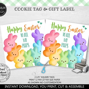 Instant Download Happy Easter to all my Peeps Tag, Printable Easter Favor Card, Happy Easter Peeps Treat Label, Easter Peeps Gift Tag EST