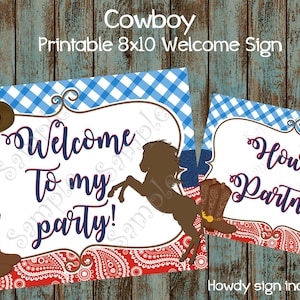 Printable Cowboy Welcome Sign, Cowboy Birthday Poster, Cowboy Party Sign, Cowboy Party Decorations, Cowboy Welcome Party Sign