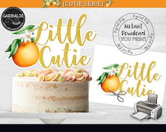 Instant download Little Cutie Cake Topper Printable Little Cutie Centerpiece Cutie Baby Shower Decorations Orange Clementine Baby Shower LCT