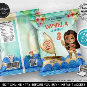May include: A printable chip bag design featuring a cartoon Moana character with a blue and green ocean background. The text "The Snack's Calling Daniela is Turning 3" is on the front of the bag. The back of the bag has a nutrition facts label and a thank you for coming message.
