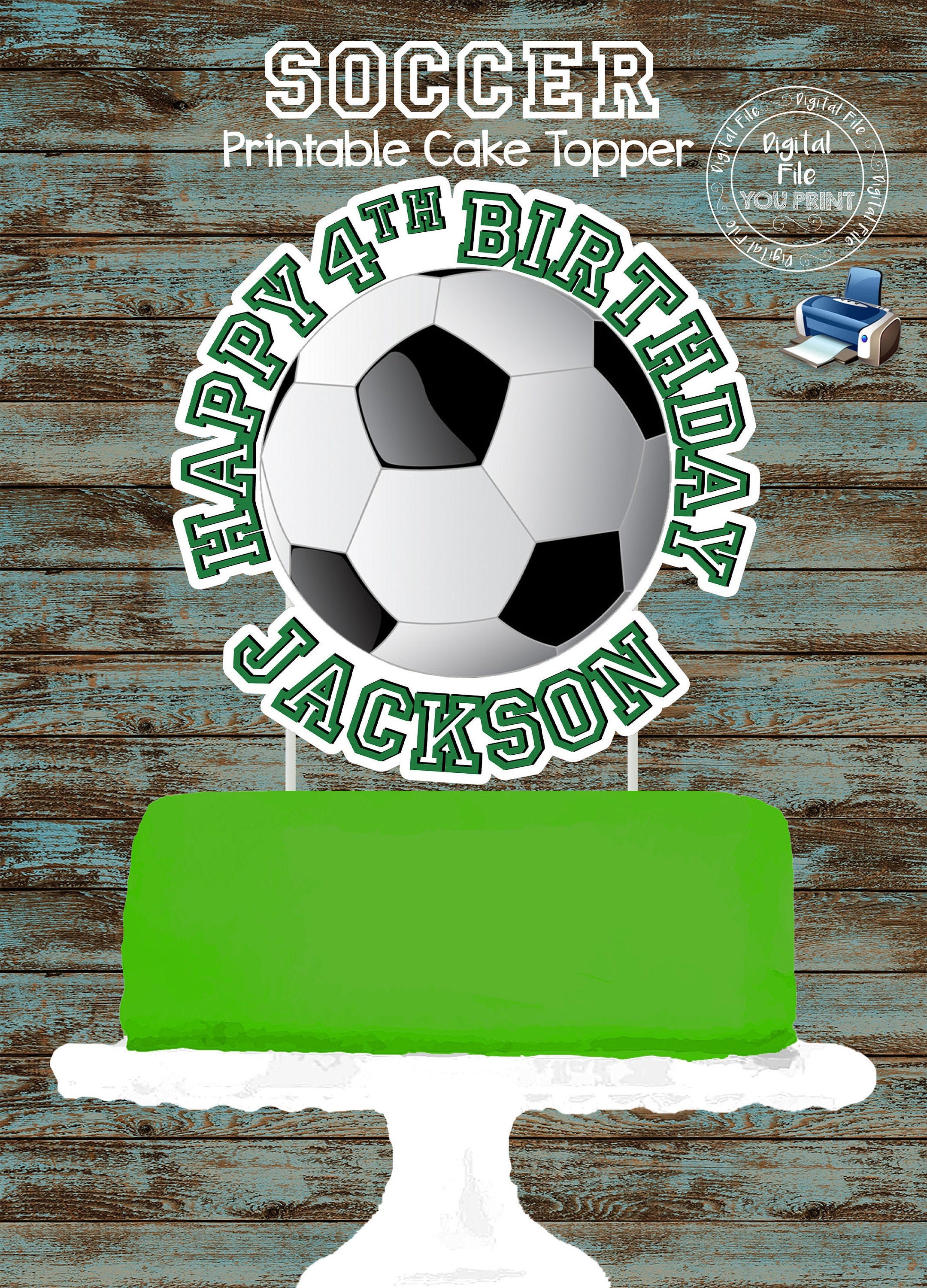 Printable Soccer Cake Topper Custom Soccer Cake Topper Etsy