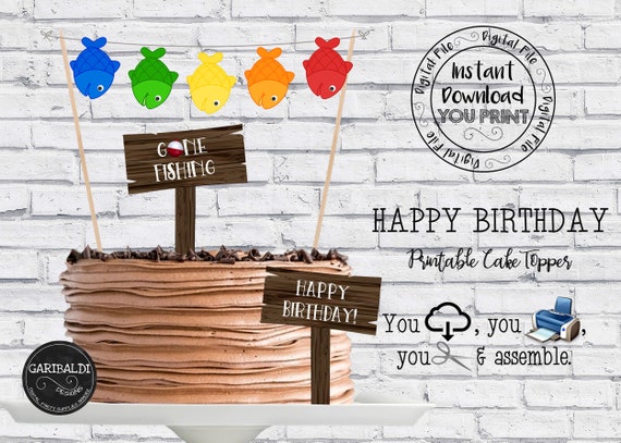 Printable Fishing Cake Topper, Gone Fishing Party Cake Topper