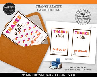 Pode incluir: Porta-cartões de agradecimento imprimíveis com o texto "Thanks a latte" em rosa e laranja. Os cartões medem 10,16 x 15,24 cm e imprimem dois por folha de papel tamanho carta.