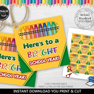 Printable First Day of School Favor Tag Here&#39;s To A Bright School Year Gift Tag Back to School Tag Crayons Label Instant Download TA