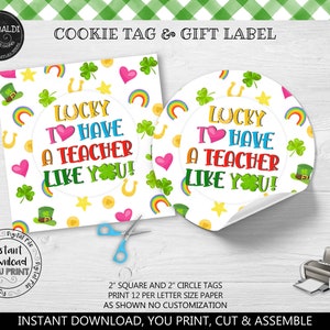 Instant Download Lucky to have a teacher like you Gift Tag, Printable Good Luck Teacher Cookie Card, St. Patrick's Day Favor Tag SPT TA