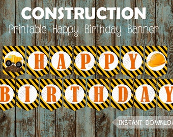 May include: Printable construction themed happy birthday banner with yellow and black striped flags. Each flag has a white circle with an orange letter and a construction icon. The flags read "Happy Birthday".