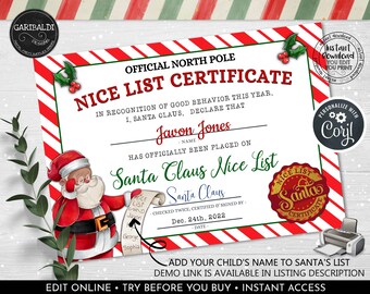 May include: A red and white striped certificate with a Santa Claus illustration and the text "Official North Pole Nice List Certificate". The certificate states that "Javon Jones has officially been placed on Santa Claus Nice List".
