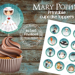Mary Poppins Cupcake Toppers Mary Poppins Party Supplies Mary Poppins Birthday Party Decorations Mary Poppins Party Favors Printable