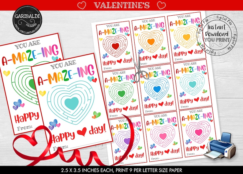 May include: Nine printable Valentine's Day cards featuring a heart-shaped maze with the text "You are A-MAZE-ING" and "Happy day!" Each card measures 2.5 x 3.5 inches.