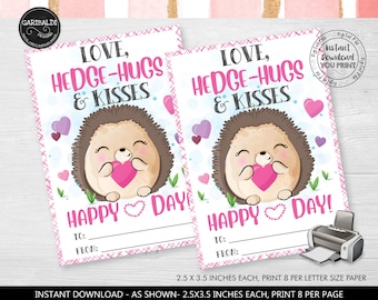 May include: Two printable Valentine's Day cards featuring a cute cartoon hedgehog holding a heart. The cards are pink and white with the text "Love, Hedge-Hugs & Kisses. Happy Day!" and space to write "To:" and "From:". Each card measures 2.5 x 3.5 inches.