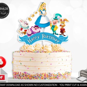 Alice in Wonderland Cake topper Instant download Wonderland Centerpiece Alice in Onederland Printable Birthday Party Table Decorations AIW