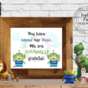 Toy Story imprimible "Nos has salvado la vida. Te estamos eternamente agradecidos". Letrero Toy Story Decoración Aliens Cita Guardería Toy Story 4 Cotizaciones TSS