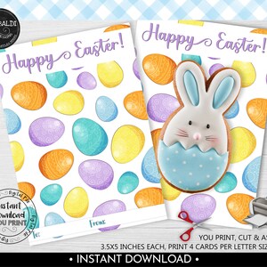 May include: Two Easter greeting cards with the text "Happy Easter!" and a colorful egg pattern. One card features a bunny cookie in a cracked egg. The cards are 3.5x5 inches each and are an instant download.