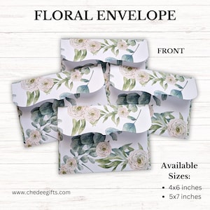 May include: Four floral envelopes with a white background and a pattern of white flowers and green leaves. The envelopes are stacked on top of each other. The text "FRONT" is visible on the top envelope. The text "Available Sizes:" is visible at the bottom of the image, followed by a list of sizes: 4x6 inches and 5x7 inches.