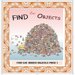 Peut inclure: Une illustration colorée d'une fille regardant une liste d'objets à trouver dans un grand tas d'articles. Le texte sur l'image indique "FIND the OBJECTS" et "FIND THE HIDDEN OBJECTS PACK 1".