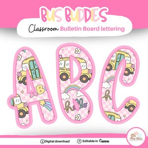 Back to school classroom bulletin board letters, bus classroom lettering, modern classroom decor great for back to school editable in Canva