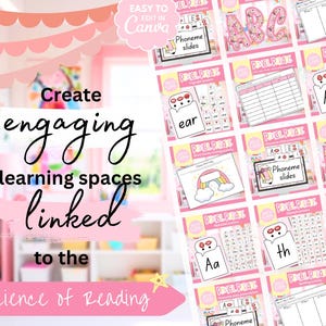 May include: Pink and white educational materials with the text "Create engaging learning spaces linked to the Science of Reading." The image includes flashcards, alphabet letters, and the words "Phoneme slides" and "ear."