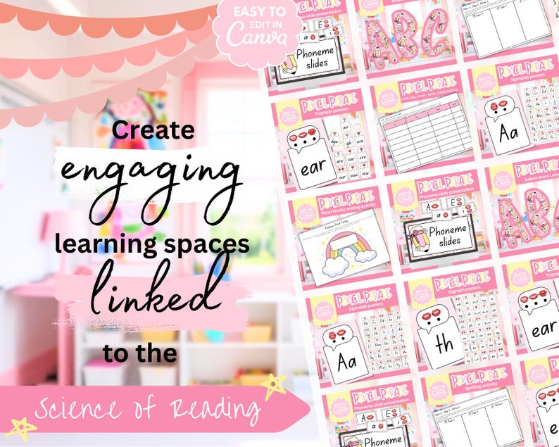 May include: Pink and white educational materials with the text "Create engaging learning spaces linked to the Science of Reading." The image includes flashcards, alphabet letters, and the words "Phoneme slides" and "ear."