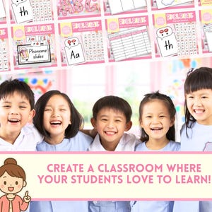 May include: A group of five smiling children with educational materials in the background. The materials include flashcards with letters and words. Text on the image reads: "CREATE A CLASSROOM WHERE YOUR STUDENTS LOVE TO LEARN!"
