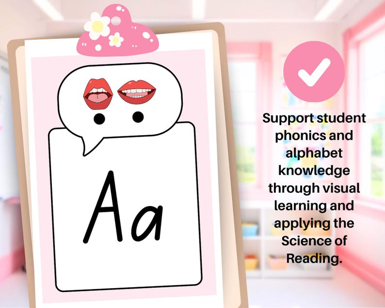 May include: A pink and white educational poster featuring the letter "Aa" with a speech bubble showing lips. The poster is held by a wooden clipboard and has the text "Support student phonics and alphabet knowledge through visual learning and applying the Science of Reading."