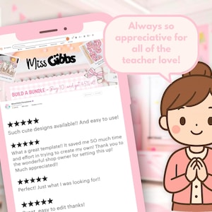 Peut inclure: Un cadre de smartphone rose affichant une page de boutique Etsy intitul&eacute;e Miss Gibbs avec des avis clients cinq &eacute;toiles. Un personnage de dessin anim&eacute; aux cheveux bruns en chignon se tient &agrave; droite avec une bulle indiquant Always so appreciative for all of the teacher love!