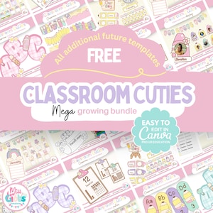 May include: A digital classroom decor bundle titled Classroom Cuties Mega growing bundle, featuring pastel-coloured templates for alphabet letters, number posters, calendar elements, and bulletin board displays, all editable in Canva.