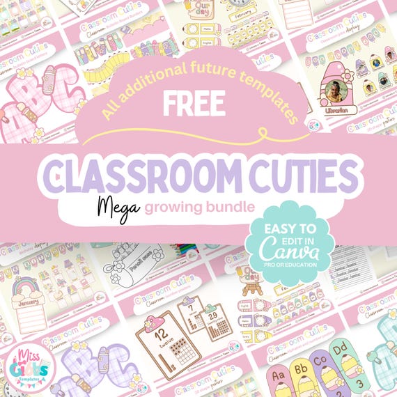 Editable pastel classroom decor growing bundle modern classroom decor | Canva Template | Classroom Cuties Collection