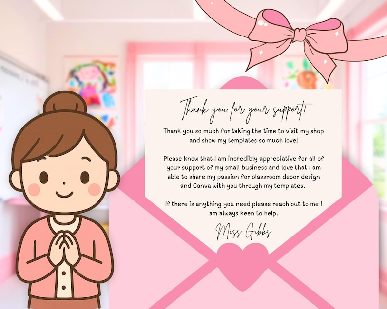 May include: A pink envelope-shaped card with the text "Thank you for your support" and a message of appreciation. A cartoon illustration of a woman in a pink sweater is on the left. A pink bow is at the top.