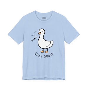 Silly Goose Honk Tee, Unisex Fun Graphic T-Shirt, Quirky Animal Shirt, Simple Design, Casual Wear, Goose Gifts