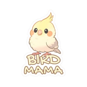 Bird Mama Kawaii Kiss-Cut Vinyl Decals for Pet Lovers, Pied Cockatiel, Cute Bird Decor, Gift for Bird Gaurdian