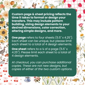 May include: A green text box with white text detailing custom page and sheet pricing for transfers. The text explains the process of formatting, design, and sizing. The text also mentions the dimensions of the sheets, which are 5.5" x 4.25".
