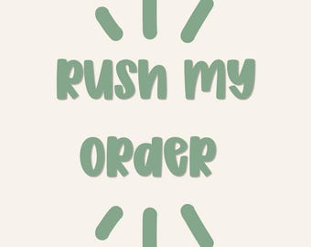 Rush My Order