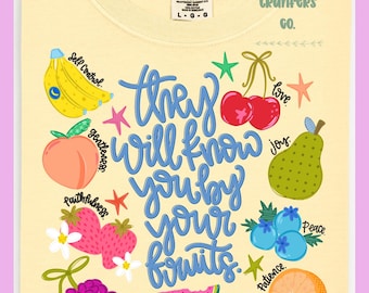 They Will Know You By Your Fruits DTF Transfer | Galatians 5:22 Christian Design | Fruit of the Spirit Shirt Transfer | Ready to Press